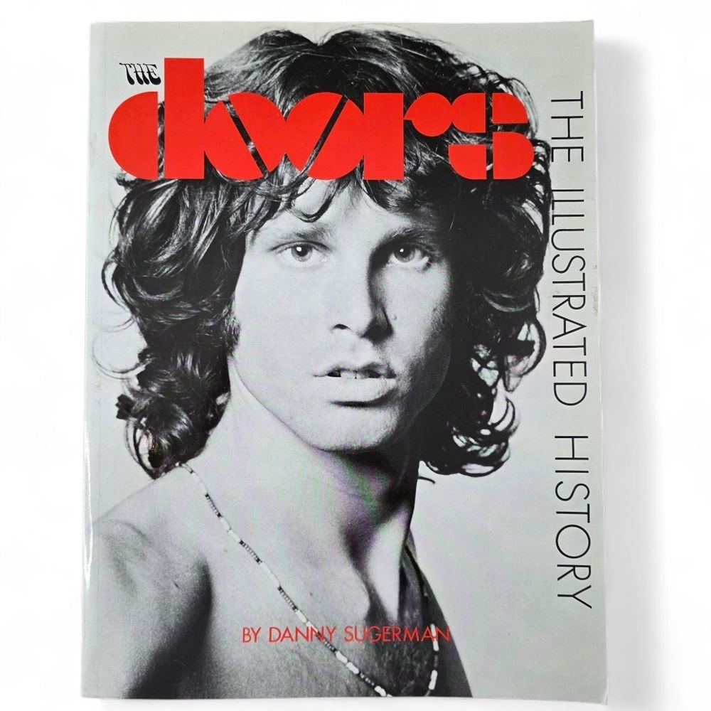 The Doors: The Illustrated History by Danny Sugerman | Rare Rock Music Collect